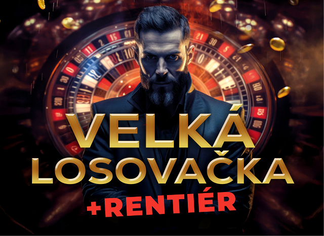 🍀 VELKÁ LOSOVAČKA + RENTIÉR 25.7.2025 | 20-24 HOD.